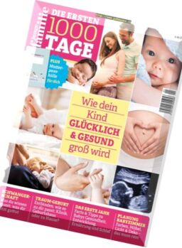 Die ersten 1000 Tage – Nr.1, 2017