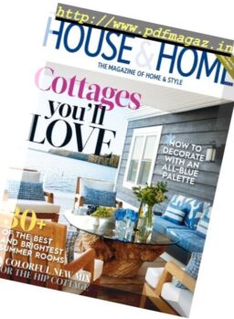 House & Home – August 2017