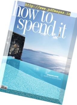 How to Spend It – Luglio 2017