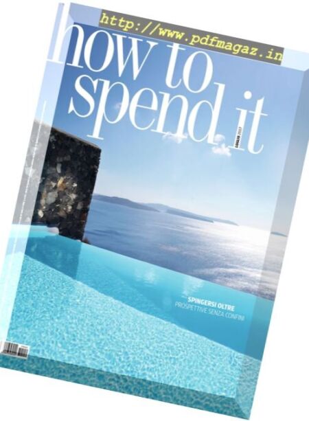 How to Spend It – Luglio 2017 Cover