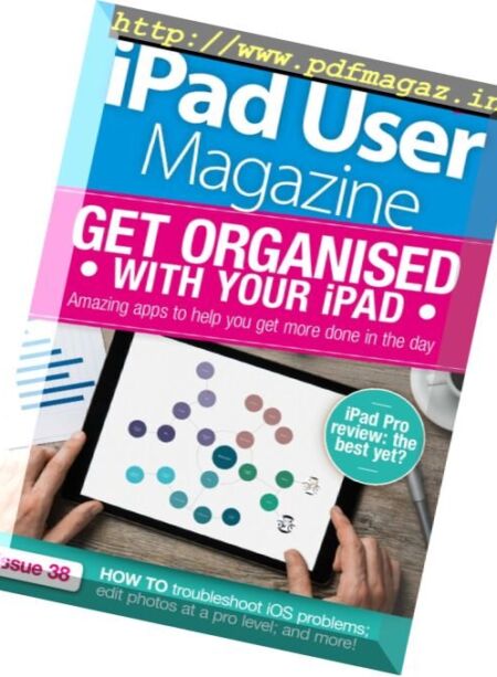 iPad User Magazine – Issue 38 2017 Cover