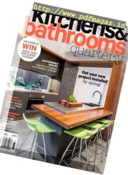 Kitchens & Bathrooms Quarterly – Volume 24 Issue 2 2017