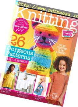 Knitting & Crochet from Woman’s Weekly – August 2017