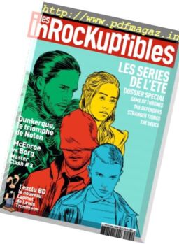 Les Inrockuptibles – 19 au 25 Juillet 2017