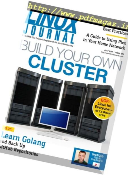 Linux Journal – July 2017 Cover