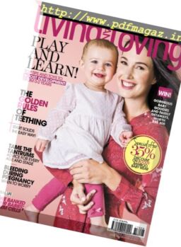 Living and Loving – August 2017