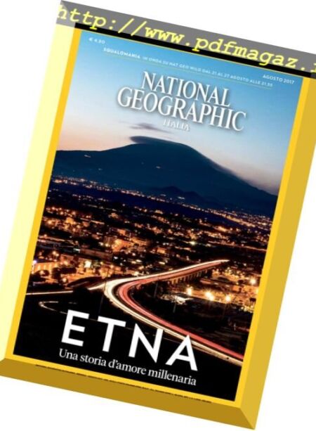 National Geographic Italia – Agosto 2017 Cover