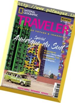 National Geographic Traveler – Ete 2017