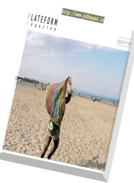 Plateform Magazine – Issue 102 2017 Cover