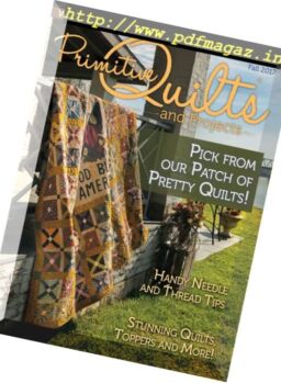 Primitive Quilts and Projects Magazine – Fall 2017