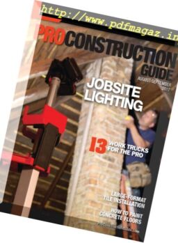 Pro Construction Guide – July-August 2017