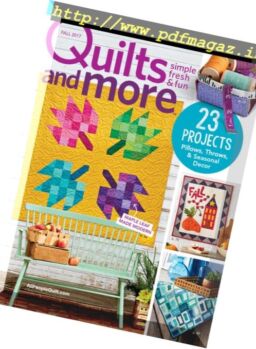 Quilts and More – Fall 2017