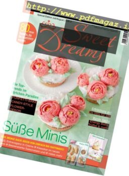 Sweet Dreams – Juli-August 2017