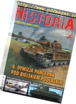 Technika Wojskowa Historia – Numer Specjalny N 3 2017
