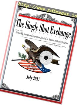 The Single Shot Exchange – July 2017