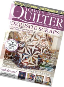 Today’s Quilter – Issue 24, 2017
