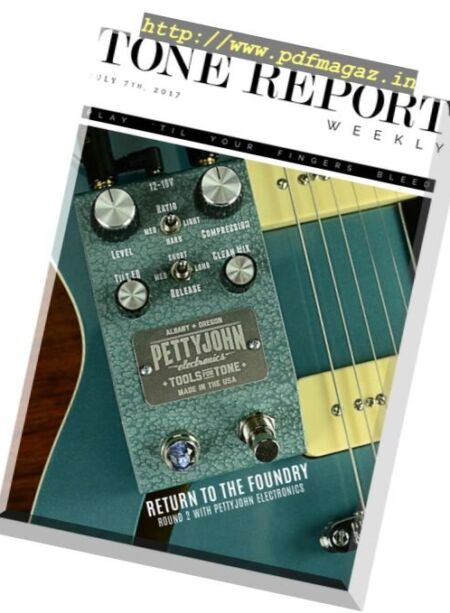 Tone Report Weekly – Issue 187, 7 July 2017 Cover