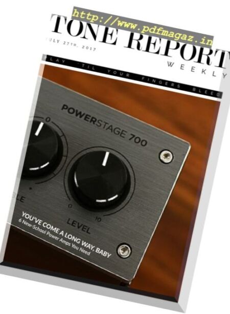 Tone Report Weekly – Issue 190, 28 July 2017 Cover