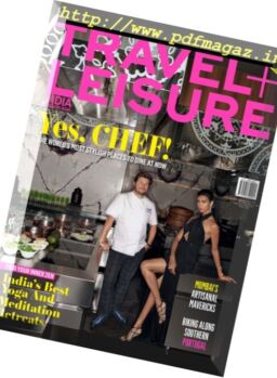 Travel + Leisure India & South Asia – July 2017