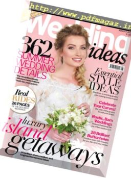 Wedding Ideas – August 2017