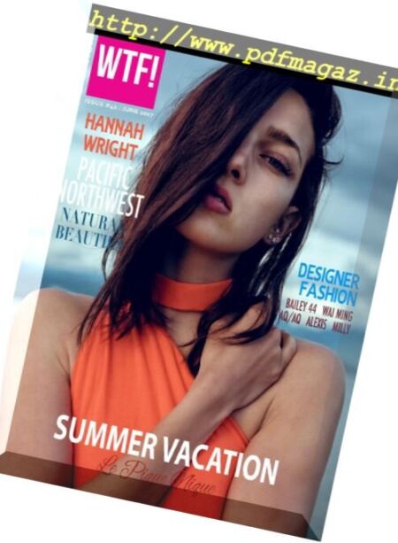 WTF! Magazine – June 2017 Cover