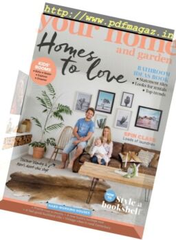 Your Home and Garden – July 2017