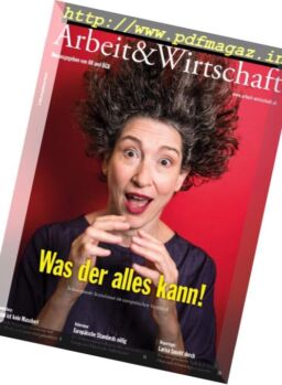 Arbeit & Wirtschaft – Nr.6 2017