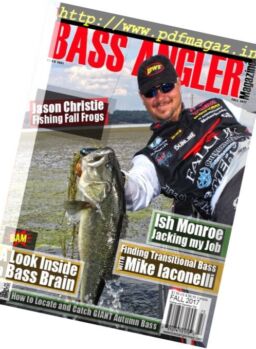 Bass Angler Magazine – Fall 2017