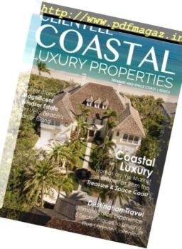 Clientele Coastal Luxury Properties – Issue 4 2017