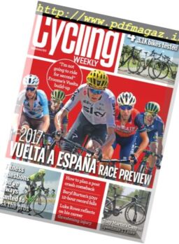 Cycling Weekly – 17 August 2017