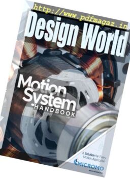 Design World – Motion Systems Handbook 2017