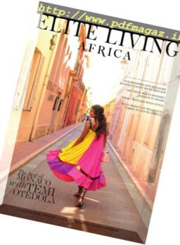 Elite Living Africa – Issue 4, 2017