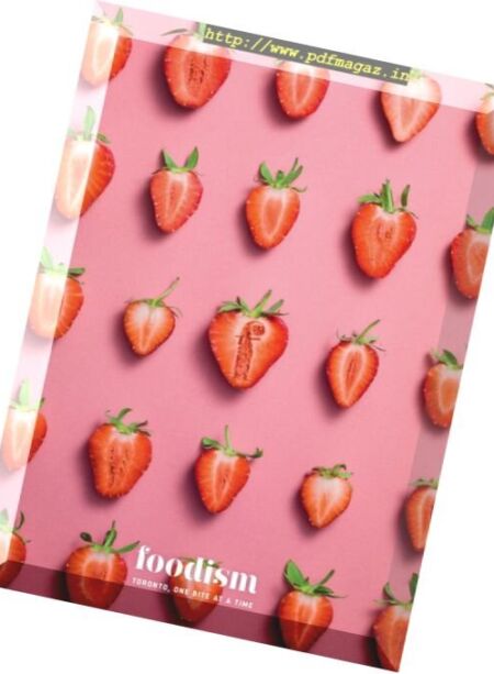 Foodism Toronto – Issue 5, 2017 Cover