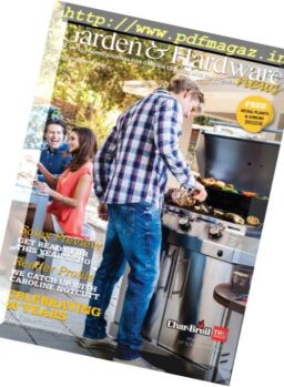 Garden & Hardware News – June-July 2017