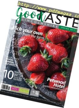 Good Taste Lincolnshire – Spring 2017