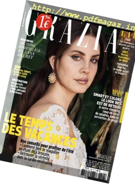 Grazia France – 28 Juillet au 3 Aout 2017 Cover