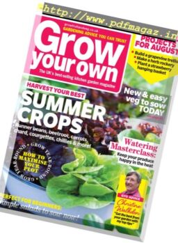Grow Your Own – August 2017