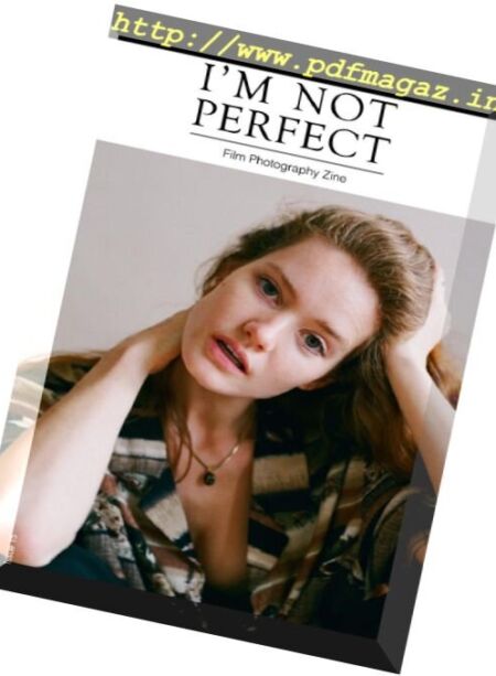 I’m Not Perfect Zine – July 2017 Cover