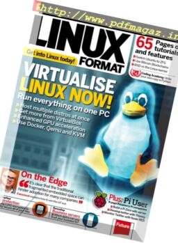 Linux Format UK – Summer 2017