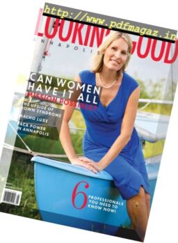 Looking Good – August-September 2017