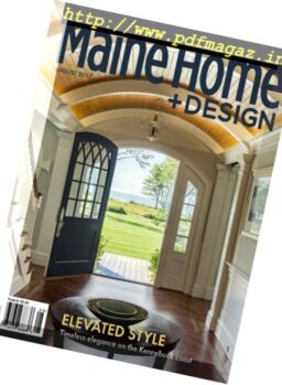 Maine Home+Design – August 2017