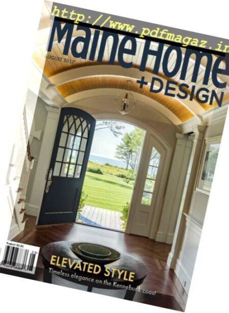 Maine Home+Design – August 2017 Cover