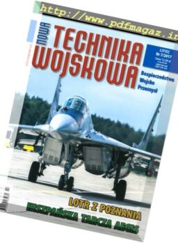 Nowa Technika Wojskowa – N 7, Lipiec 2017