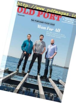 Old Port Magazine – August 2017