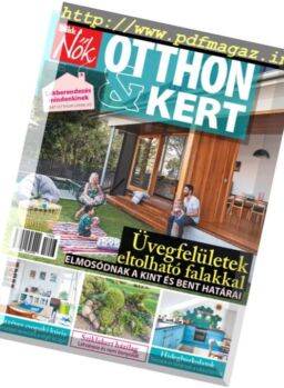 Otthon & Kert – Augusztus 2017