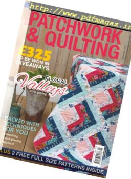 Patchwork & Quilting UK – September 2017