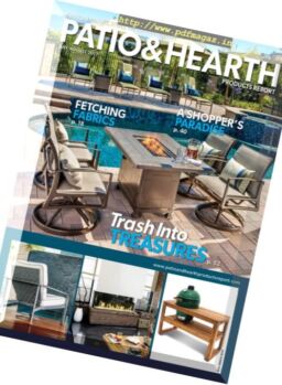 Patio & Hearth Product Report – July-August 2017