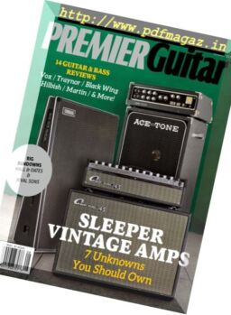 Premier Guitar – August 2017