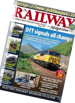 Railway Magazine – August 2017