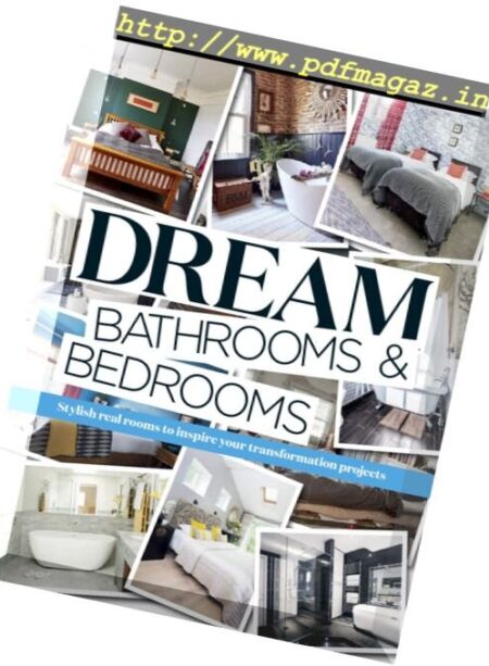 Real Homes – Dream Bathrooms & Bedrooms – August 2017 Cover